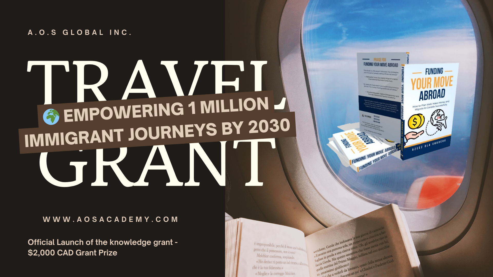 Announcing the A.O.S Global Travel Grant: Empowering 1 Million Immigrant Journeys by 2030